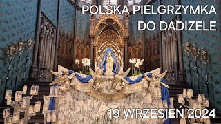 Polska Pielgrzymka do Dadizele 19092024 [upl. by Greenburg347]