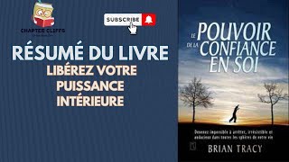 🌟 Libérez Votre Puissance Intérieure  Le Pouvoir de la Confiance en Soi 💪 [upl. by Enileme]