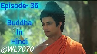 Buddha Episode 36 1080 HD Full Episode 155  Buddha Episode [upl. by Diandre567]