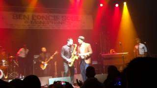 MONOPHONICS  Saxophone solo Concert live BEN LONCLE SOUL  La Rockhal [upl. by Ahsikam]