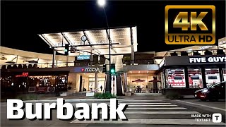 【4K】 Burbank Town Center  Afterhours Walk Through  April 2024 [upl. by Elrebma]