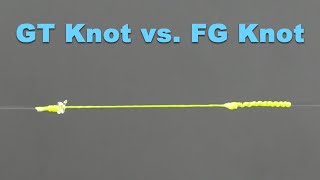 GT KNOT vs FG KNOT The TRUTH About The Strongest Fishing Knot [upl. by Winstonn801]