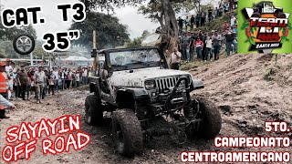 CATEGORIA T3  🛞35”  5to Campeonato Centroamericano Team 4x4 Santa Rosa by Sayayin Off Road [upl. by Addam86]