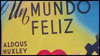 📙RESUMEN LIBRO UN MUNDO FELIZ ALDOUS HUXLEY libros books libro resumen [upl. by Abroms]