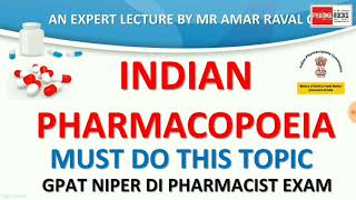 INDIAN PHARMACOPOEIA AN EXPERT LECTURE USEFUL FOR COMPETITIVE EXAMS [upl. by Rubia]