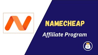 Namecheap Affiliate Program Earn Up to 50 Commission by Recommending Domain amp Hosting [upl. by Ettenoj]