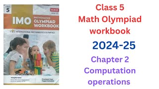 IMO Math Olympiad  class 5  chapter 2 computation operations [upl. by Ahsaei]