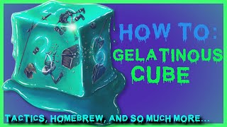 HOW TO Gelatinous Cube [upl. by Naffets]