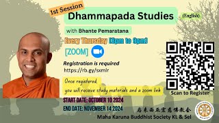 Dhammapada Studies with Bhante Pemaratana Session 16 [upl. by Akinahc458]