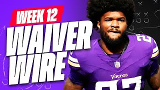 MUST ADD PLAYERS in Week 12  20 Waiver Wire Targets  2024 Fantasy Football Advice [upl. by Abehsile]