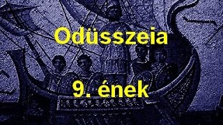 Homérosz  Odüsszeia 9 ének  hangoskönyv [upl. by Burnham]