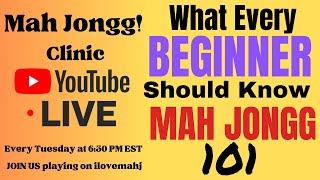 Mah Jongg for Beginners 101 What you should Know REFRESHER Live Clinic 2023 1121 i♥️mahj mahj [upl. by Anaitak]