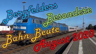 Bergfelders Besondere Bahnvideos  August 2020 [upl. by Reifinnej]