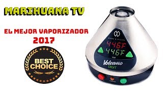 Volcano El mejor vaporizador de cannabis  Best cannabis vapo 2017 [upl. by Neukam]