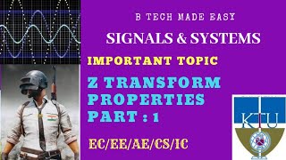 z transform properties imp topicPART 1 Signals amp Systems Module 5 by Dinu A G [upl. by Enyaj366]