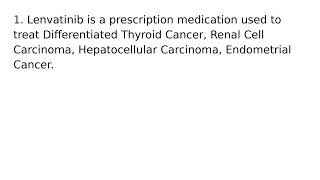 Lenvatinib drug medication uses medical words terms dictionary meanings definitions [upl. by Routh]