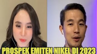 PROSPEK EMITEN NIKEL 2023 RIVAN KURNIAWAN [upl. by Erdnaxela]