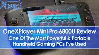 OneXPlayer Mini Pro 6800U Review  One Of The Most Powerful amp Portable Handheld Gaming PCs [upl. by Eiclehc]