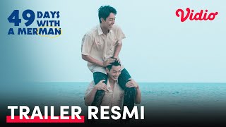 49 Days with a Merman  Trailer Resmi [upl. by Furie]