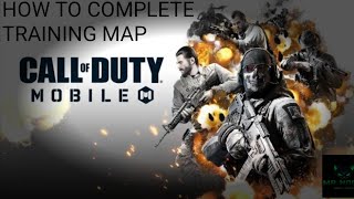 How to complete training map in Codm Tutorial vedio [upl. by Margie]