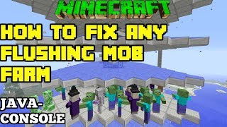 How To Fix Any Flushing Mob Farm In Minecraft Tutorial PC Xbox Ps4 Ps3 [upl. by Ylyl]