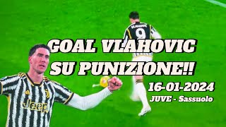 GOAL VLAHOVIC su Punizione  JUVE  Sassuolo  Serie A 16012024 [upl. by Daniyal]