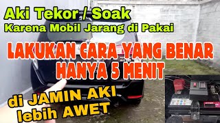 Mencegah Aki TekorSoak Saat Mobil Jarang di Pakai [upl. by Siraved]