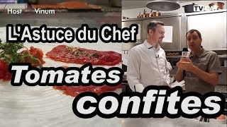 LAstuce du Chef  tomates confites par Aurélien Laget Chef dHost amp Vinum  TVCAT [upl. by Darian]