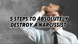 5 steps that will destroy a Narcissist and cause Narcissistic Collapse or Mortification [upl. by Sal]