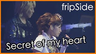 fripSide  Secret of my heart [upl. by Elacim304]