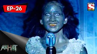 Aahat  6  আহত 6  Ep 26  Princess Nataliya  24th June 2017 [upl. by Iror496]