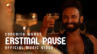 Conchita Wurst  Erstmal Pause Official Music Video [upl. by Yrroc]