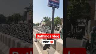 Bathinda vlog vlog vlogs  Harman vlogs [upl. by Felske]