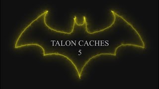 Gotham Knights  5 Talon Cache Locations [upl. by Lisette]