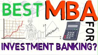 What is the best MBA for Investment Banking [upl. by Kavita]