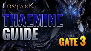 THAEMINE Legion Raid  G3 Detailed Guide [upl. by Ermina]