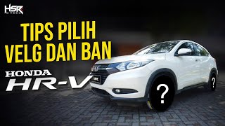 Tips Modifikasi Velg Dan Ban Honda HRV  City Of Rims  COR   EP 44 [upl. by Wolk]