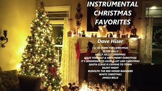 Dave Hiser  Instrumental Christmas Favorites [upl. by Erma]