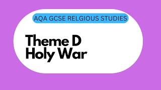 GCSE RS Theme D5 Holy War [upl. by Lucilia957]