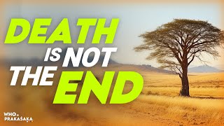 Motivating Wisdom “Death Is Not The Ending To Life” Short Documentary [upl. by Atsira]