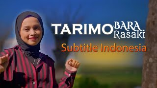 TARIMO BARA RASAKI  Innani Sarifa Lirik Video  Subtitle Indonesia [upl. by Tnairb]