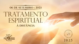 Tratamento Espiritual a Distância  0609 [upl. by Curren]