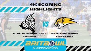 BRITBOWL 2023  DIV 1  NORTHUMBERLAND VIKINGS vs HERTFORDSHIRE CHEETAHS  4K SCORING HIGHLIGHTS [upl. by Jaynell]