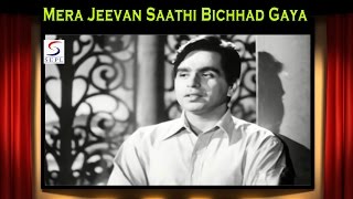 Mera Jeevan Saathi Bichhad Gaya  Talat Mahmood  Babul  Dilip Kumar Nargis [upl. by Efram]