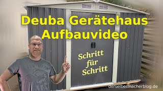 DeuBa Gerätehaus  Aufbauvideo Aufbauanleitung Schritt für Schritt deubaxxl [upl. by Aynatahs]