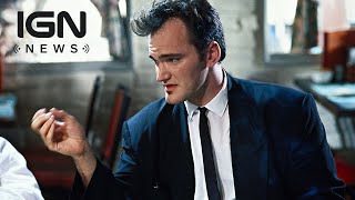 Tarantino Clarifies What His New Movie Is About  IGN News [upl. by Renrag]