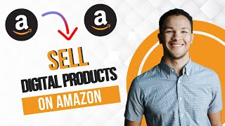 How To Sell Digital Products On Amazon Full Guide [upl. by Wye]