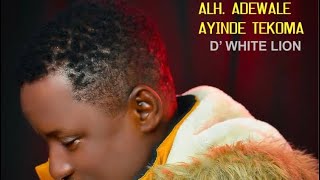 ALH ADEWALE AYINDE TEKOMA SHINE YOUR FACE 2 [upl. by Hakaber]