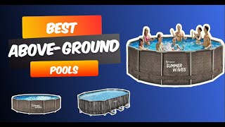 Top 5 Best AboveGround Pools [upl. by Pepi]