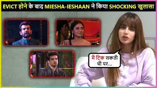 Bigg Boss 15 Miesha Iyer and Ieshaan Sehgaal Shocking Reaction After Eviction [upl. by Kcor]